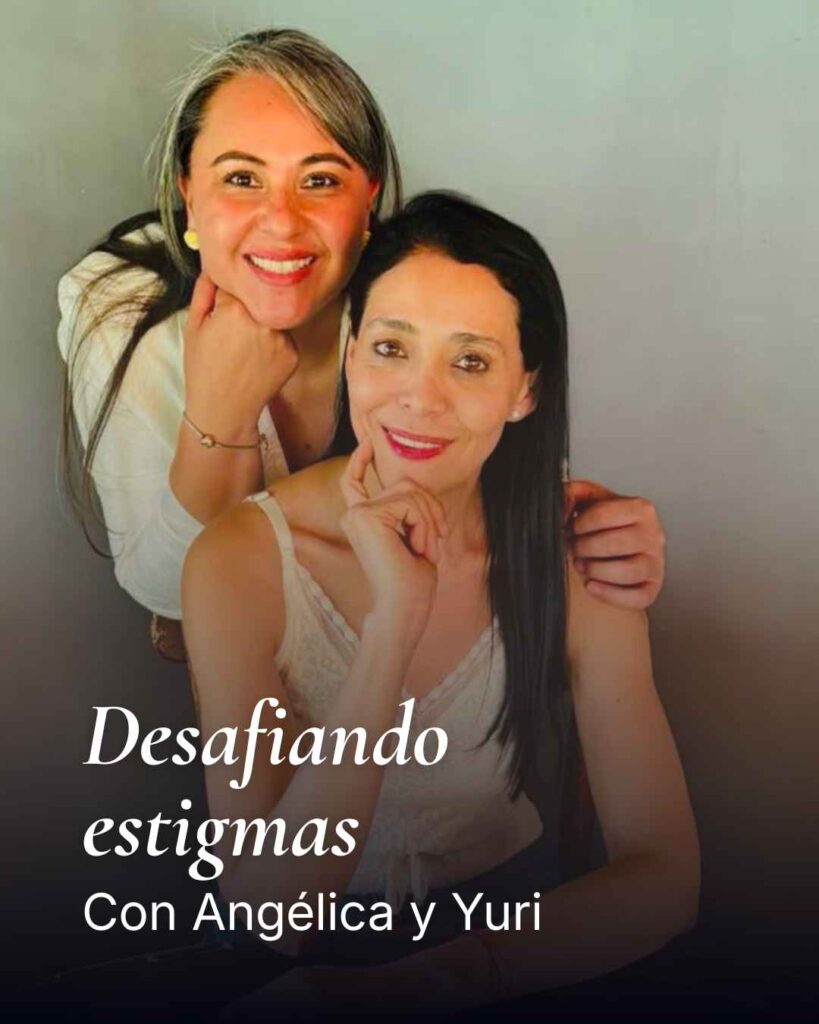 condictoras del podcast desafiando estigmas